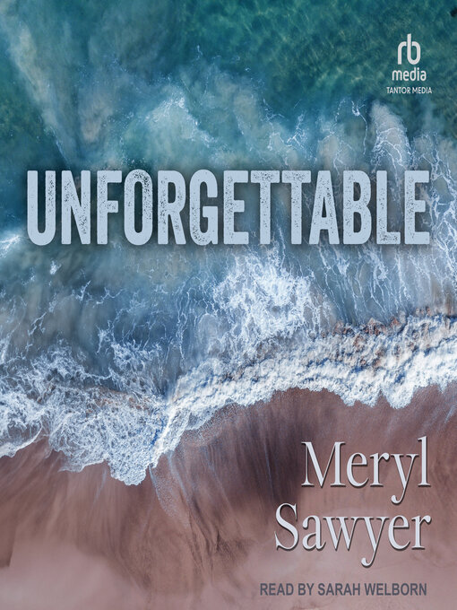 Title details for Unforgettable by Meryl Sawyer - Available